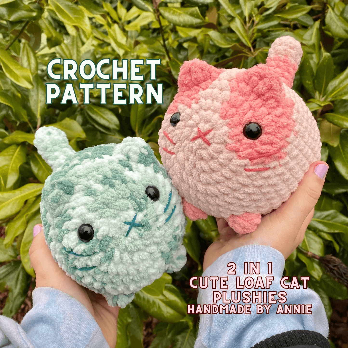 2-in-1 Crochet Pattern | Cute Loaf Cat Plushie Crochet Bundle